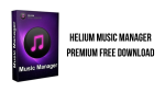 Alt text: "Download Helium Music Manager Premium for free - the ultimate music management software."